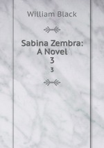 Sabina Zembra: A Novel. 3