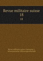 Revue militaire suisse. 18