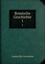 Romische Geschiehte. 1