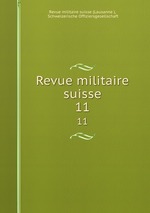 Revue militaire suisse. 11