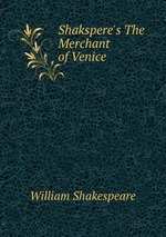 Shakspere`s The Merchant of Venice