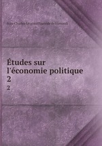 tudes sur l`conomie politique. 2