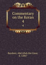 Commentary on the Koran. 4