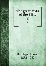 The great texts of the Bible. 2