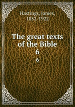 The great texts of the Bible. 6