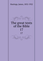 The great texts of the Bible. 17