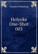 Holyoke One-Shot 003