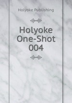 Holyoke One-Shot 004