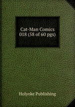 Cat-Man Comics 018 (58 of 60 pgs)