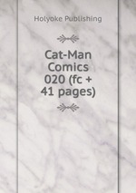 Cat-Man Comics 020 (fc + 41 pages)