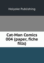 Cat-Man Comics 004 (paper, fiche fills)