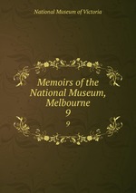 Memoirs of the National Museum, Melbourne. 9