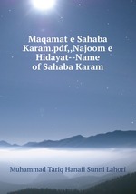 Maqamat e Sahaba Karam.pdf,,Najoom e Hidayat--Name of Sahaba Karam