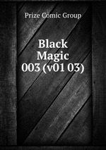 Black Magic 003 (v01 03)