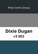 Dixie Dugan. v3 002