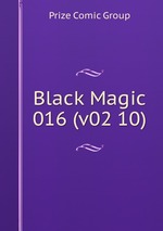 Black Magic 016 (v02 10)