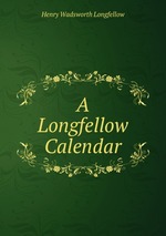 A Longfellow Calendar