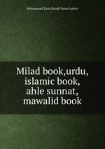 Milad book,urdu,islamic book,ahle sunnat,mawalid book