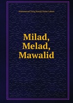 Milad,Melad,Mawalid