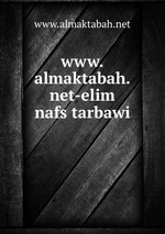 www.almaktabah.net-elim nafs tarbawi