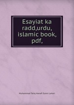 Esayiat ka radd,urdu,islamic book,pdf,