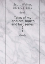 Tales of my landlord, fourth and last series. 2