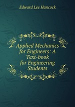 Applied Mechanics for Engineers: A Text-book for Engineering Students