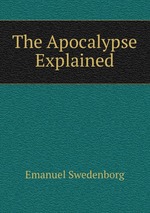The Apocalypse Explained