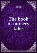The book of nursery tales
