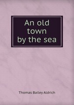 An old town by the sea