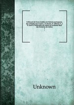 Colleca de livros ineditos de historia portugueza, dos reinados de D. Joa I., D. Duarte, D. Affonso V., e D. Joa II. Publicados de ordem da Academia Real das Sciencias de Lisboa.. 1