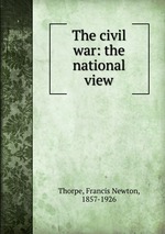 The civil war: the national view