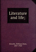 Literature and life;