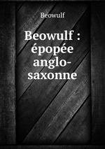 Beowulf : pope anglo-saxonne