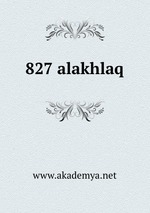 827 alakhlaq