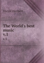 The World`s best music. v.1