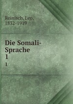 Die Somali-Sprache. 1