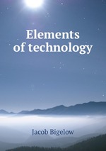Elements of technology