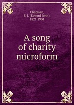 A song of charity microform