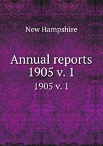 Annual reports. 1905 v. 1