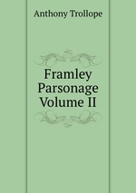 Framley Parsonage Volume II