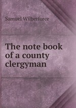 The note book of a county clergyman