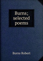 Burns; selected poems