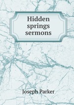 Hidden springs sermons