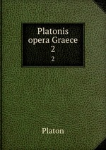 Platonis opera Graece. 2