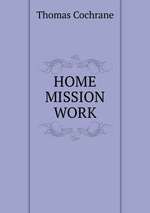 HOME MISSION WORK