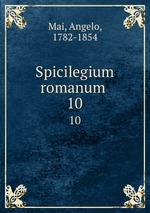 Spicilegium romanum . 10