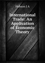 International Trade: An Application of Economic Theory