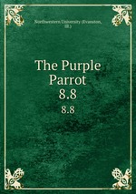 The Purple Parrot.. 8.8