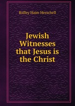 Jewish Witnesses that Jesus is the Christ